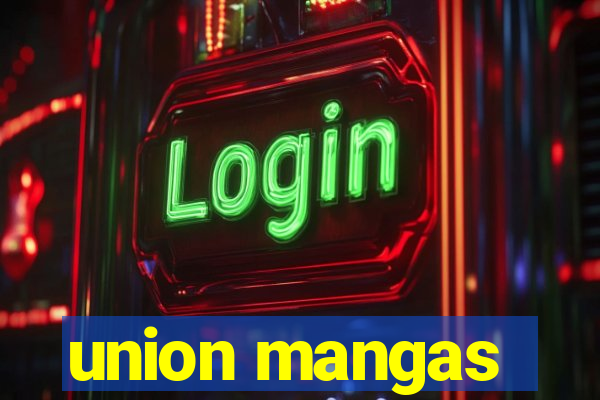 union mangas